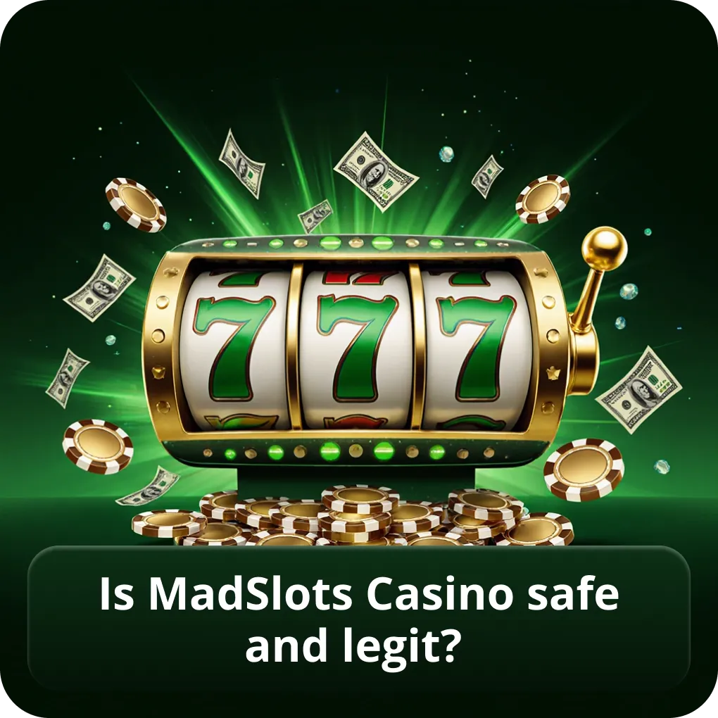 Is MadSlots Casino Safe and Legit?
